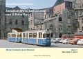 Mit der Trambahn durch München Band 1