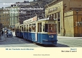Mit der Trambahn durch München Band 2