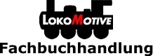 Lokomotive Fachbuchhandlung Online
